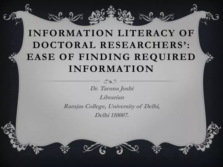 information literacy of doctoral researchers ease of finding required information
