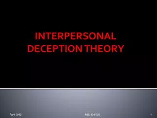 INTERPERSONAL DECEPTION THEORY