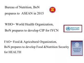 Bureau of Nutrition, BoN prepares to ASEAN in 2015