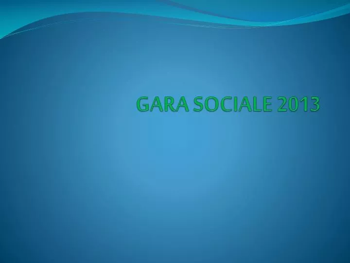 gara sociale 2013