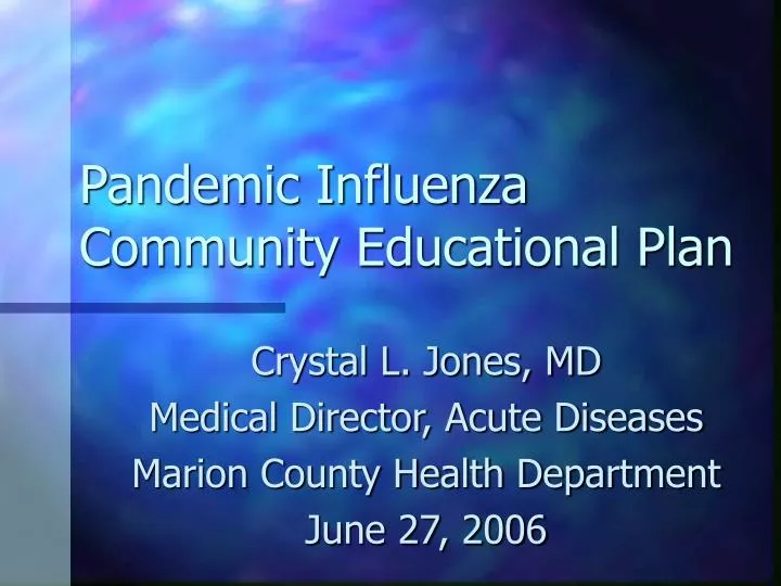 pandemic influenza community educational plan