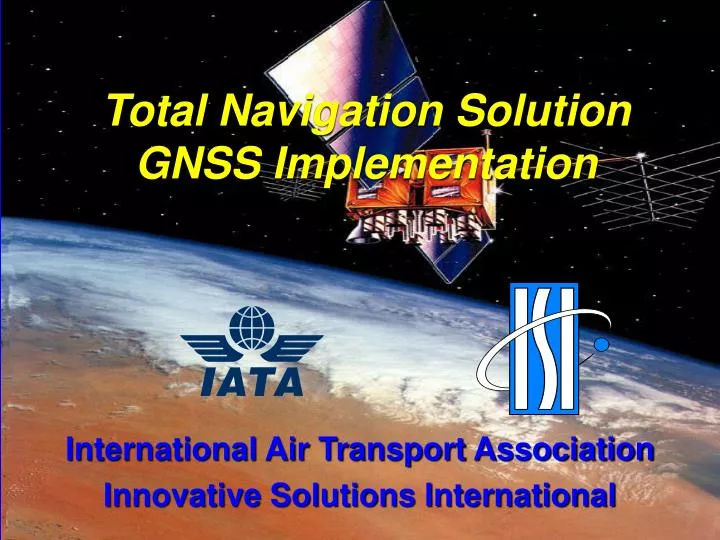 total navigation solution gnss implementation
