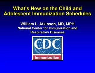 What's New on the Child and Adolescent Immunization Schedules