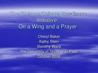 The El Paso College Readiness Initiative: On a Wing and a Prayer