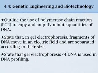 4.4: Genetic Engineering and Biotechnology