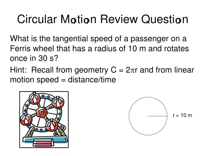 circular m o ti o n review questi o n