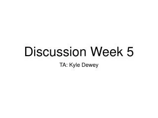 Discussion Week 5