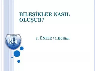 b le kler nasil olu ur