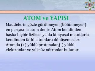 atom ve yapisi