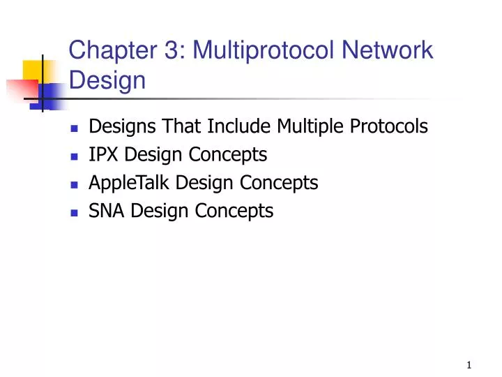 chapter 3 multiprotocol network design