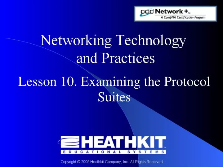 lesson 10 examining the protocol suites