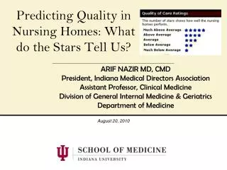 Predicting Quality in Nursing Homes: What do the Stars Tell Us?
