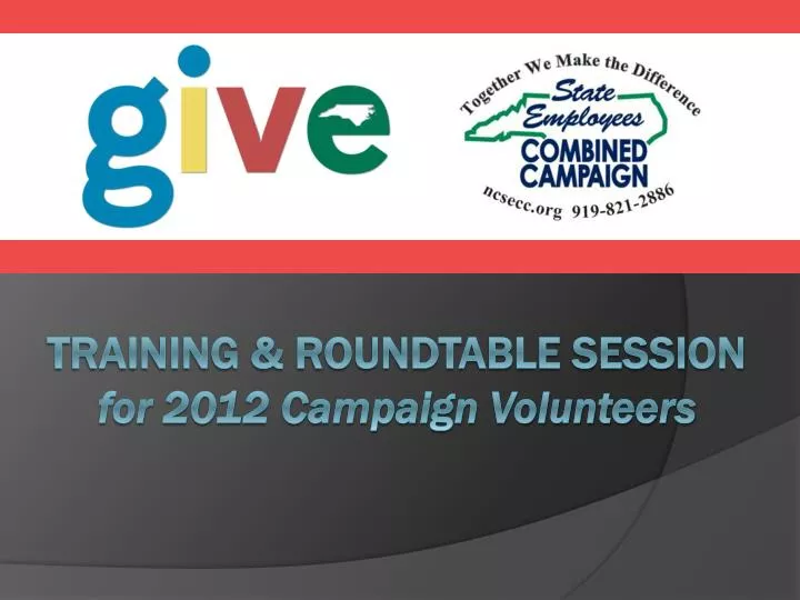 training roundtable session for 2012 campaign volunteers