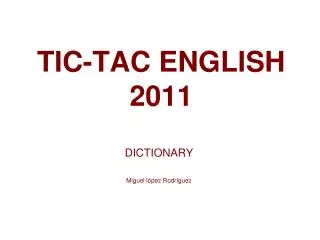 TIC-TAC ENGLISH 2011