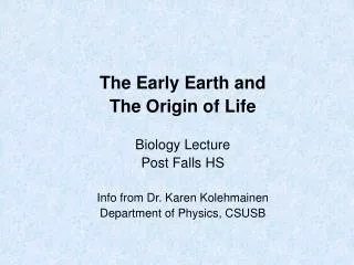The Early Earth and The Origin of Life Biology Lecture Post Falls HS