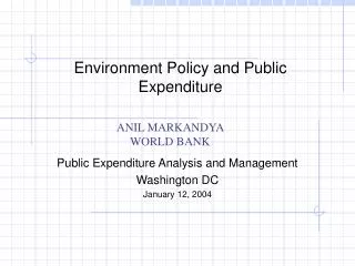Environment Policy and Public Expenditure