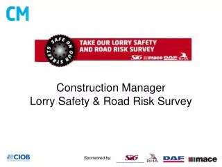 Construction Manager Lorry Safety &amp; Road Risk Survey