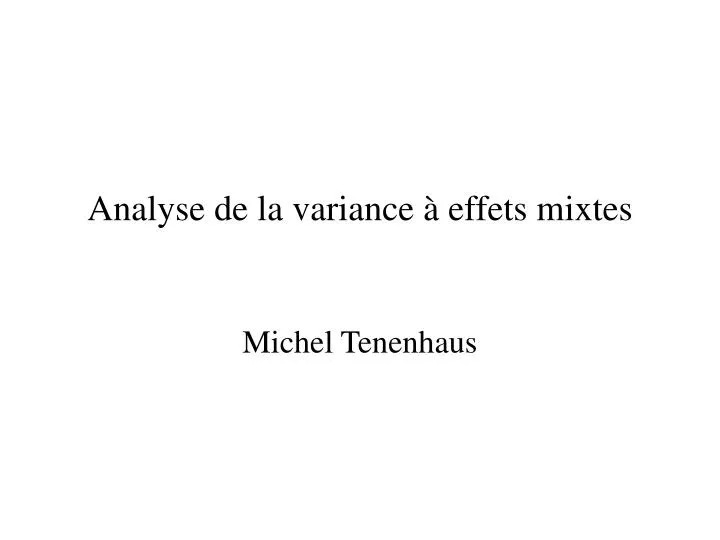 analyse de la variance effets mixtes