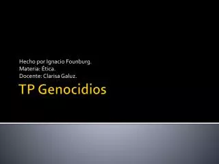 hecho por ignacio founburg materia tica docente clarisa galuz