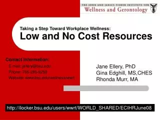 Taking a Step Toward Workplace Wellness: Low and No Cost Resources