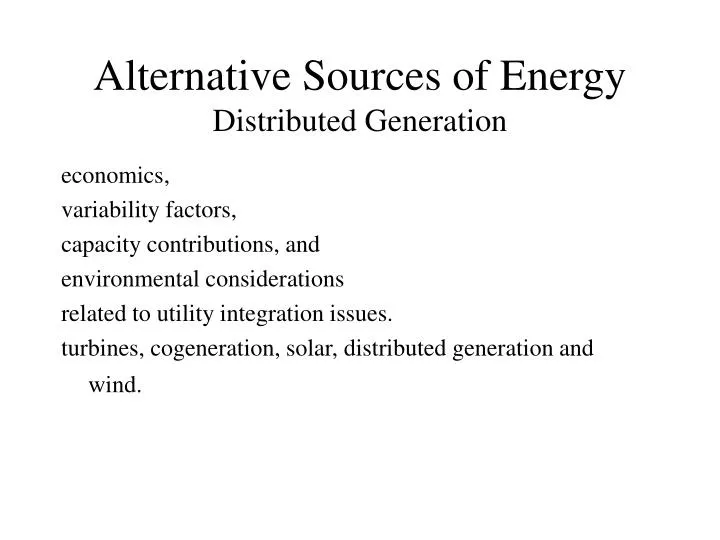 alternative sources of energy distributed generation