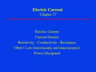 Electric Current Chapter 27