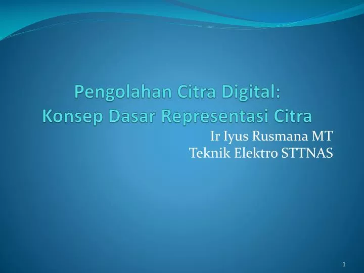 pengolahan citra digital konsep dasar representasi citra