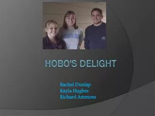 Hobo's delight