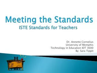 Meeting the Standards ISTE Standards for Teachers