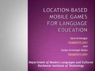Location-Based Mobile Games for Language Education