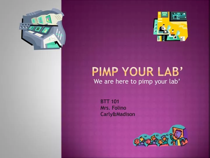 pimp your lab