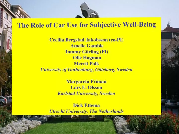 the role of car use for subjective well being