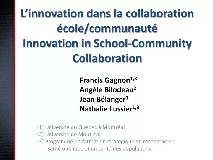l innovation dans la collaboration cole communaut innovation in school community collaboration