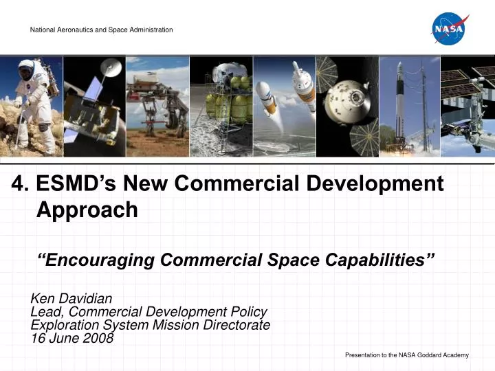 4 esmd s new commercial development approach encouraging commercial space capabilities