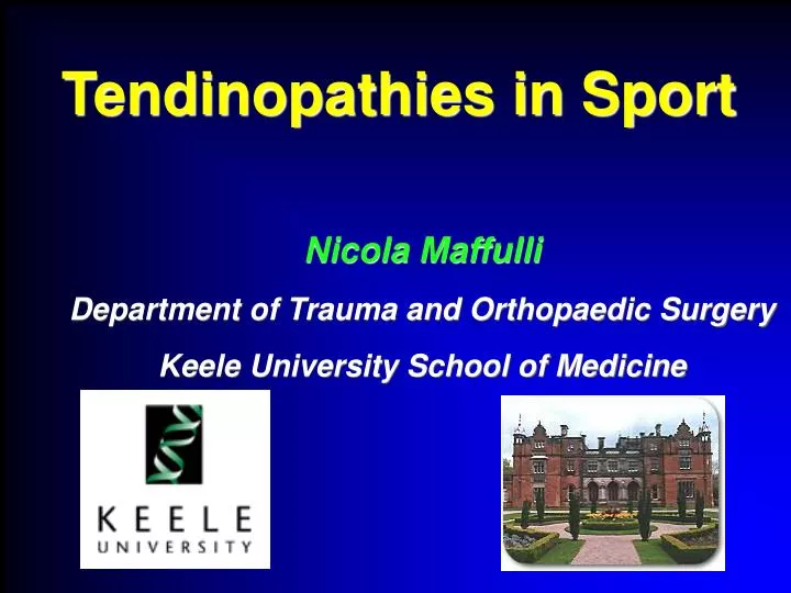 nicola maffulli department of trauma and orthopaedic surgery keele university school of medicine
