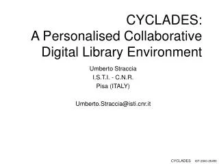 CYCLADES: A Personalised Collaborative Digital Library Environment