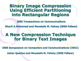 Binary Image Compression Using Efficient Partitioning into Rectangular Regions