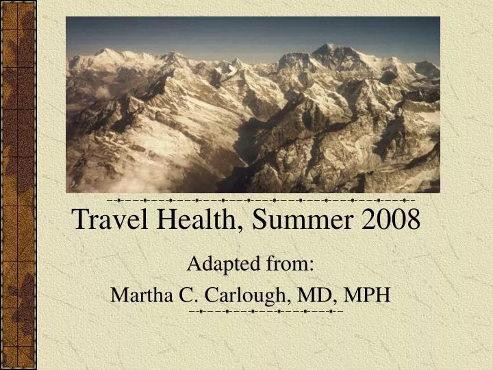travel health summer 2008