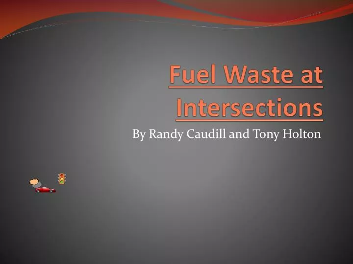 fuel waste at intersections