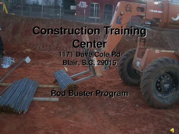 construction training center 1171 dave cole rd blair s c 29015