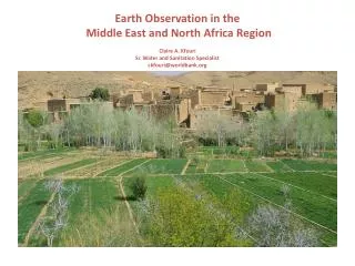 Earth Observation in the Middle East and North Africa Region Claire A. Kfouri