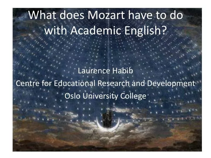what does mozart have to do with academic english