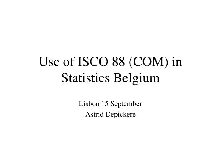 use of isco 88 com in statistics belgium