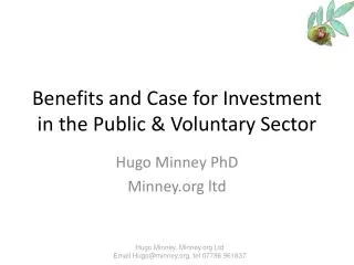 Benefits and Case for Investment in the Public &amp; Voluntary Sector