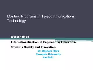 Masters Programs in Telecommunications Technology
