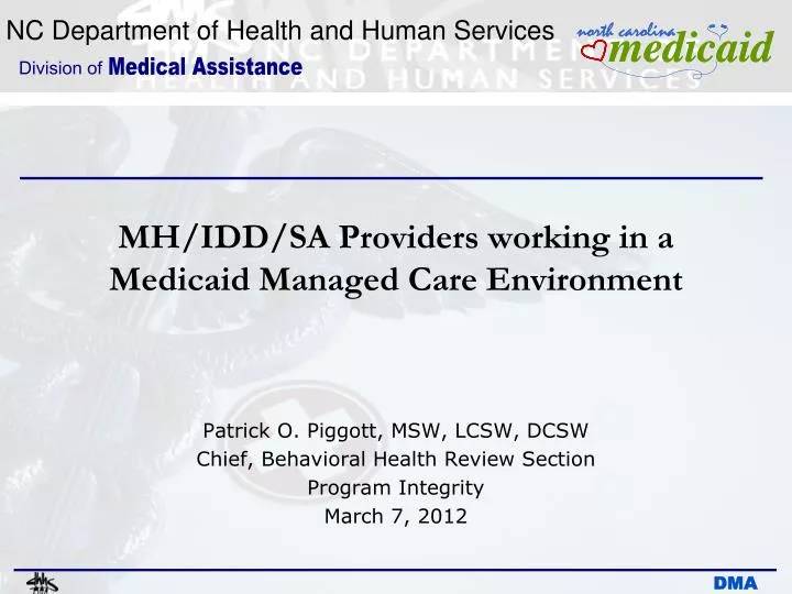 mh idd sa providers working in a medicaid managed care environment
