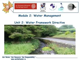 Module 2: Water Management Unit 2: Water Framework Directive
