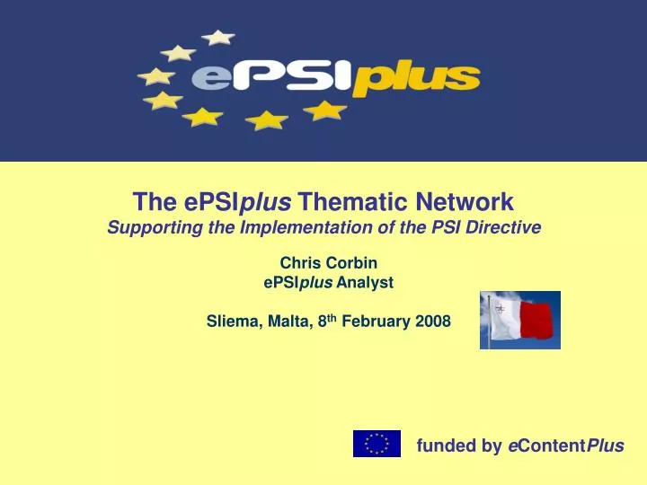 the epsi plus thematic network supporting the implementation of the psi directive