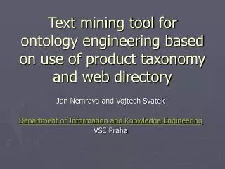 Text mining tool for ontology engineering based on use of product taxonomy and web directory
