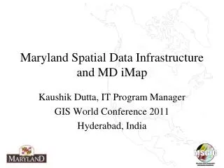 Maryland Spatial Data Infrastructure and MD iMap